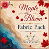 Maple abd Bloom - Fabric Pack - Piece By Peace Pattern Co. (Footprints)