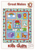 Kids Quilts - Great Mates Pattern